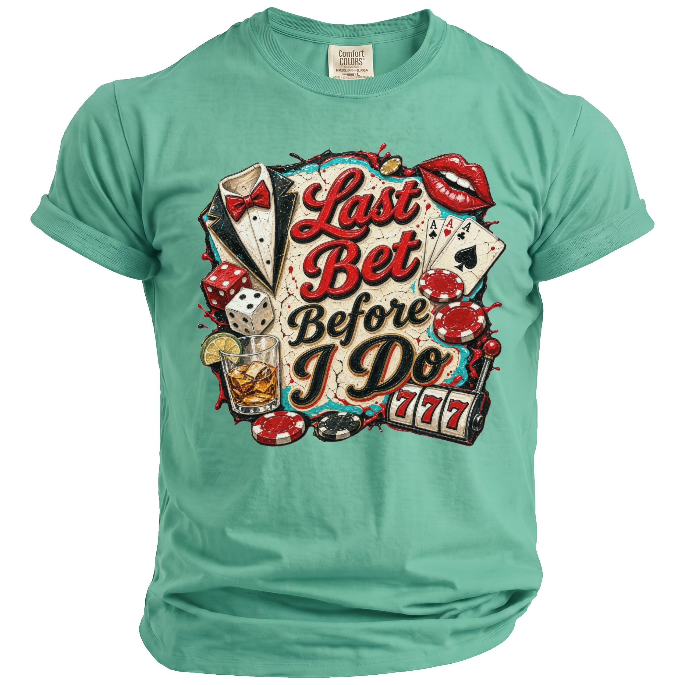 Green t-shirt with "Last Bet Before I Do" text and casino graphics.
