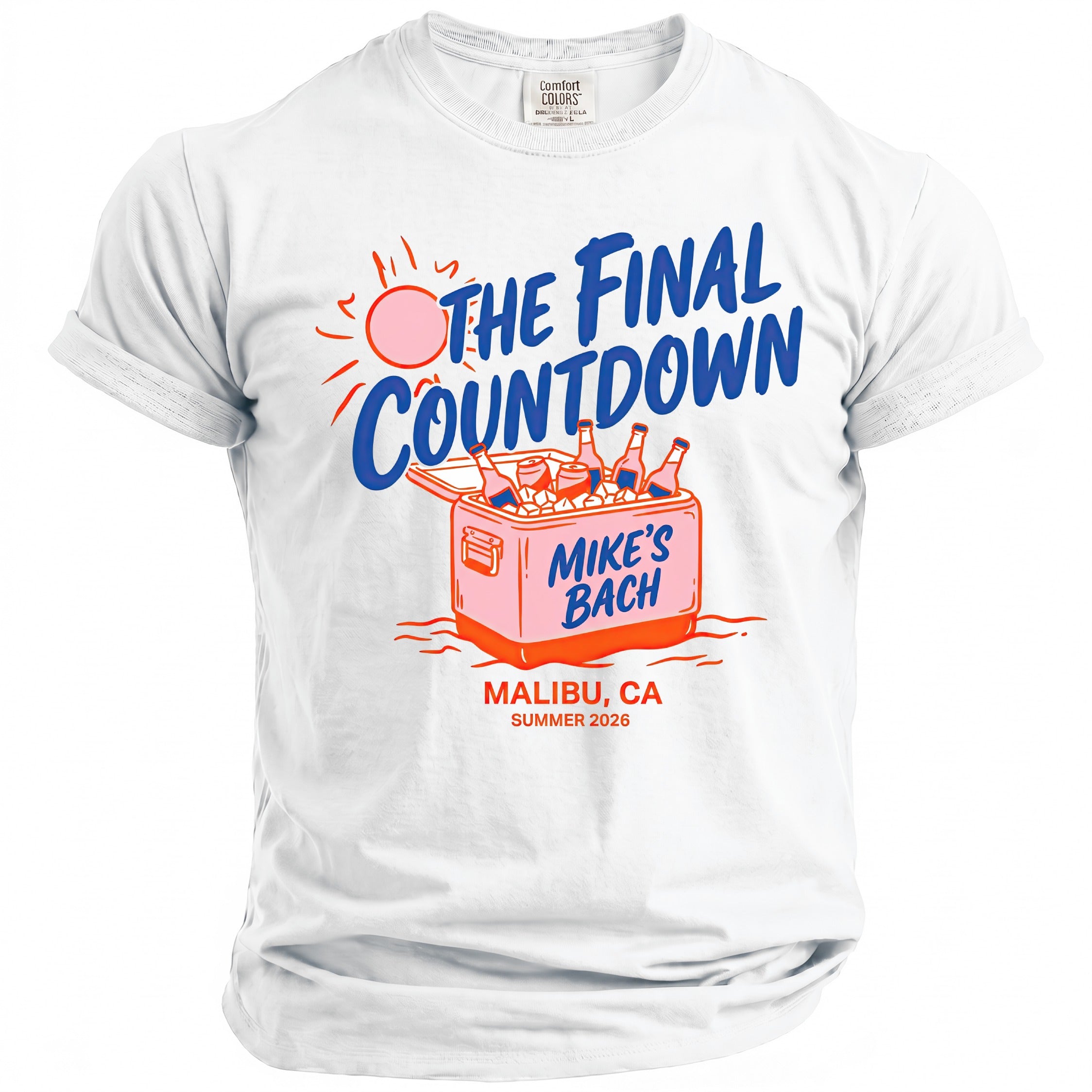 White t-shirt with graphic: "The Final Countdown" and a cooler labeled "Mike's Bach".