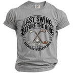 Grey t-shirt with "Last Swing Before The Ring" and "Bachelor Weekend 2026" text.