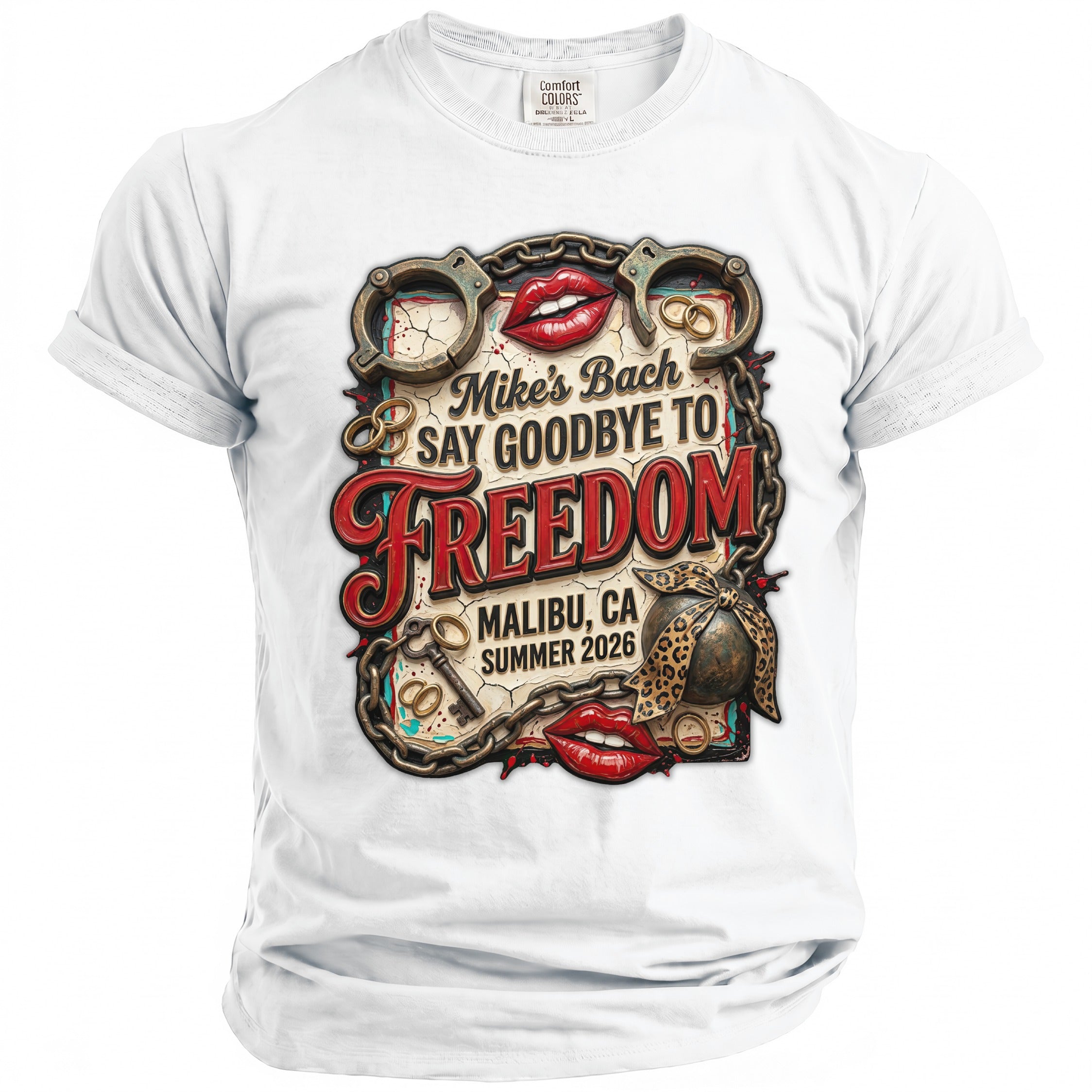 White t-shirt with "Mike's Bach Say Goodbye To Freedom Malibu, CA Summer 2026" graphic.