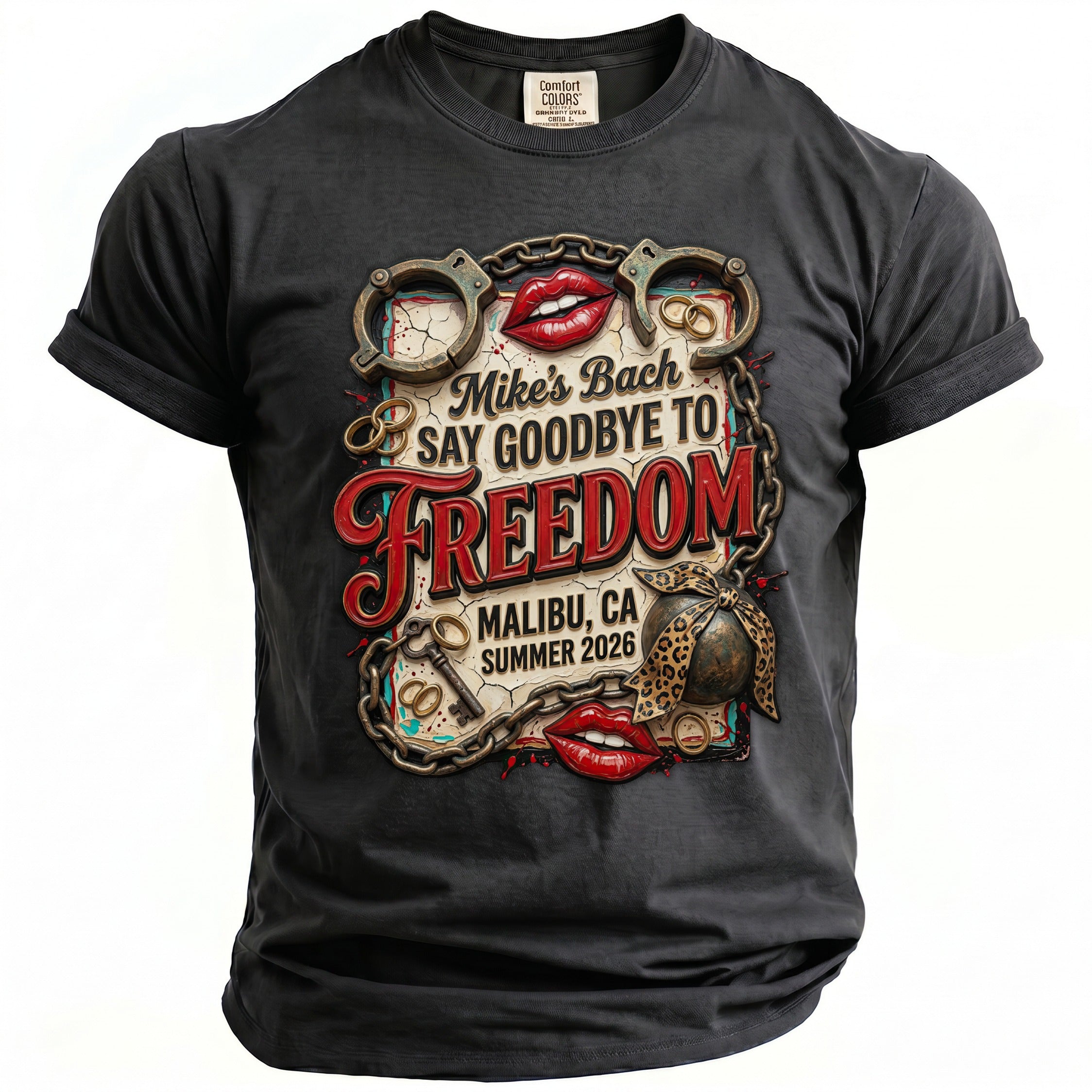 Dark gray t-shirt with "Mike's Bach Say Goodbye to Freedom Malibu, CA Summer 2026" graphic.