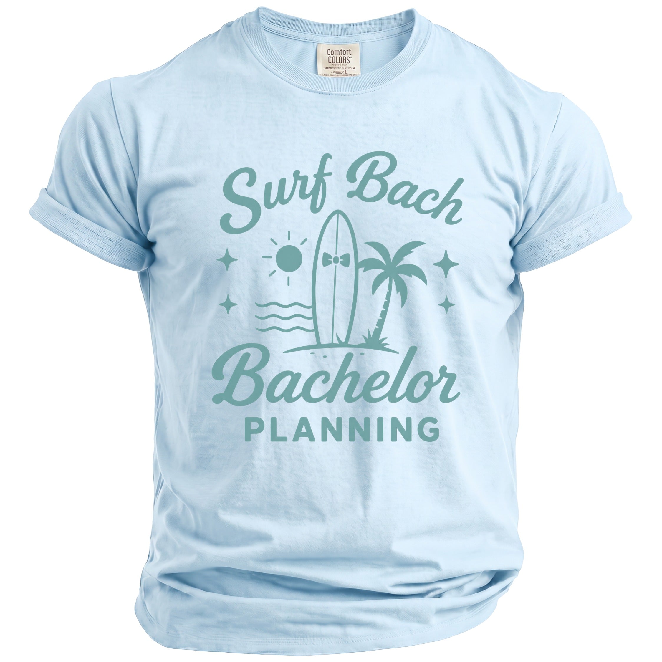 Light blue Comfort Colors t-shirt with "Surf Bach Bachelor Planning" graphic.