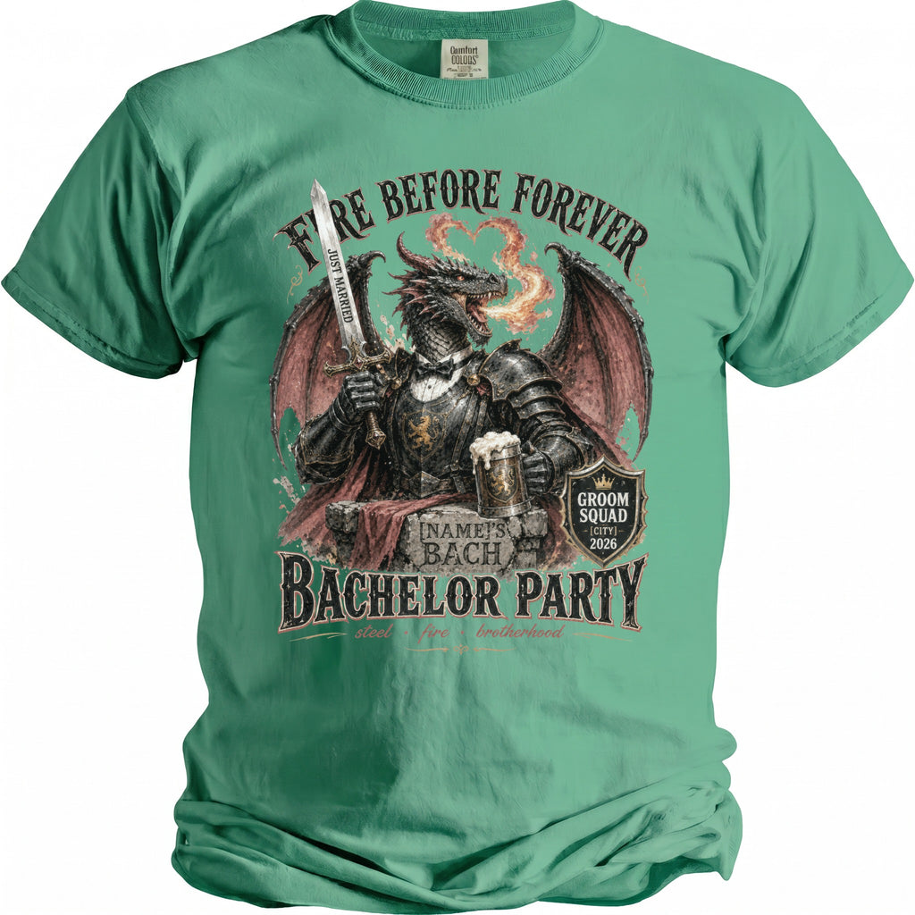 Dragon in armor with sword and beer, "Fire Before Forever Bachelor Party" text.