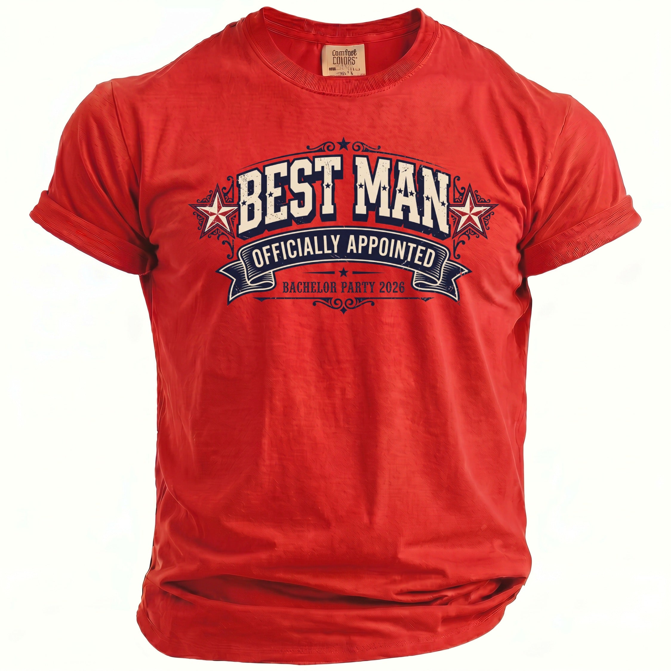Red t-shirt with "BEST MAN OFFICIALLY APPOINTED BACHELOR PARTY 2026" text.