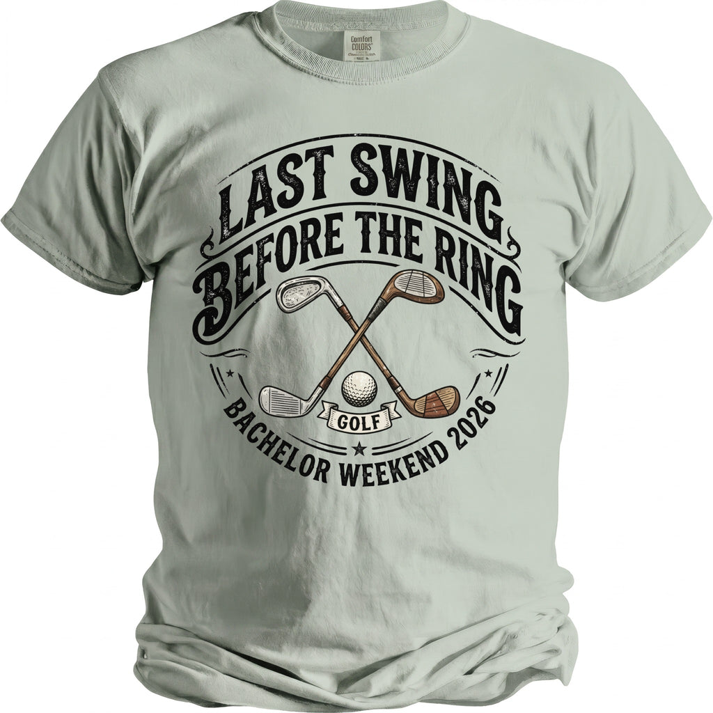 Light green t-shirt with "Last Swing Before the Ring" and golf graphics.