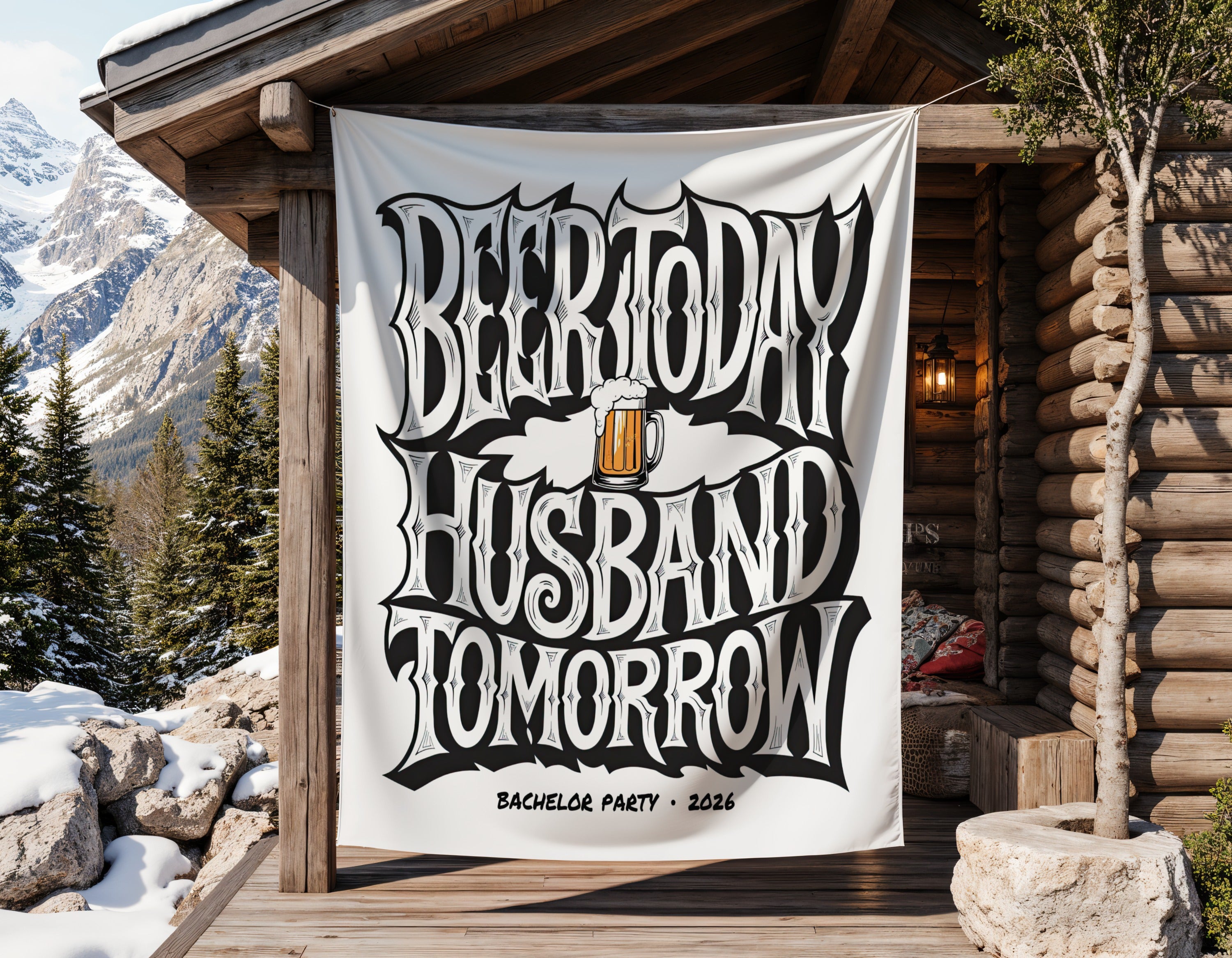 Banner with text "Beer Today Husband Tomorrow" and "Bachelor Party 2026".