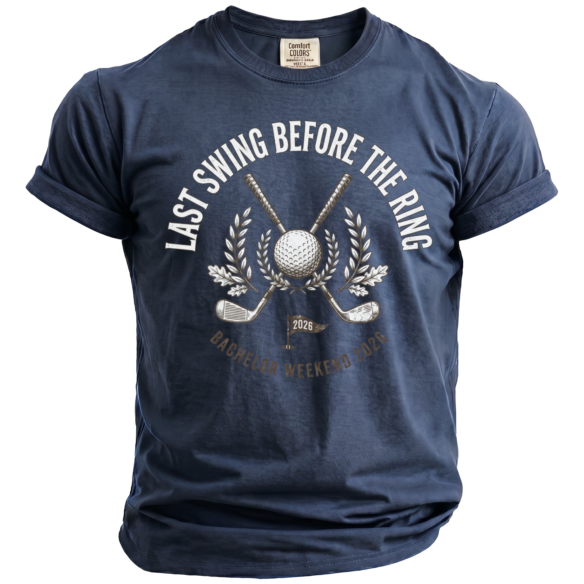 Navy t-shirt with "Last Swing Before the Ring" golf graphic and "Bachelor Weekend 2026" text.