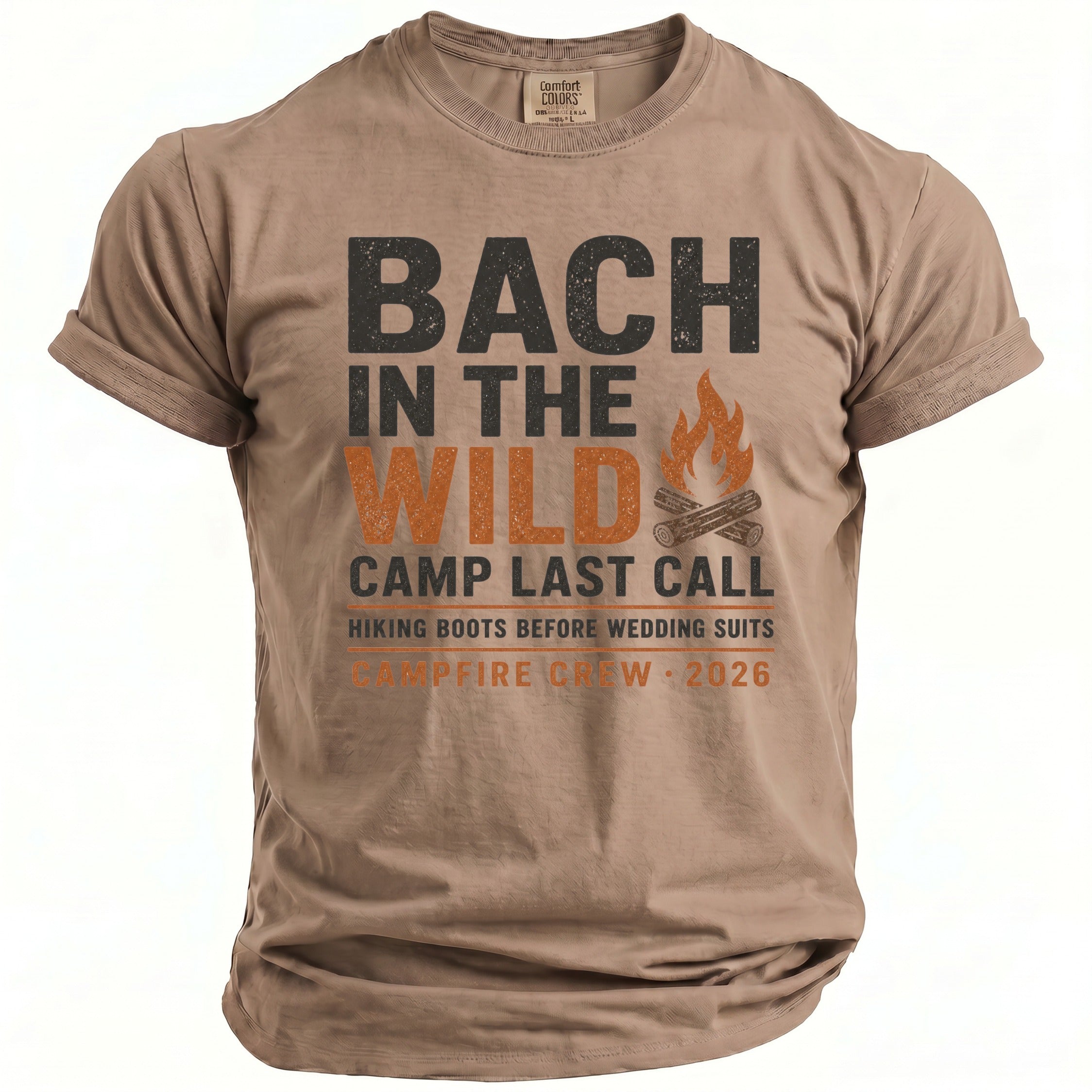 T-shirt with text "BACH IN THE WILD CAMP LAST CALL CAMPFIRE CREW 2026".