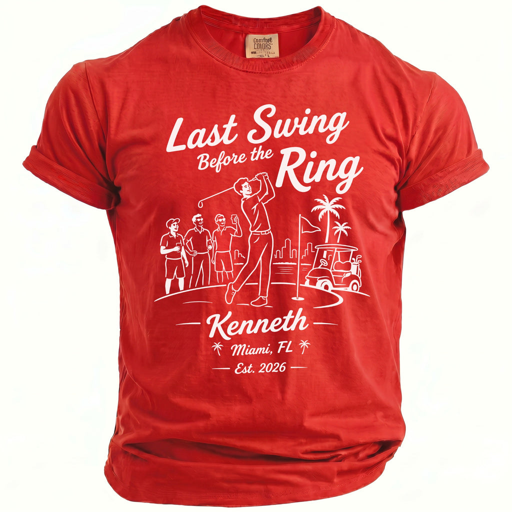 Red t-shirt with "Last Swing Before the Ring" golf graphic for Kenneth, Miami, FL.