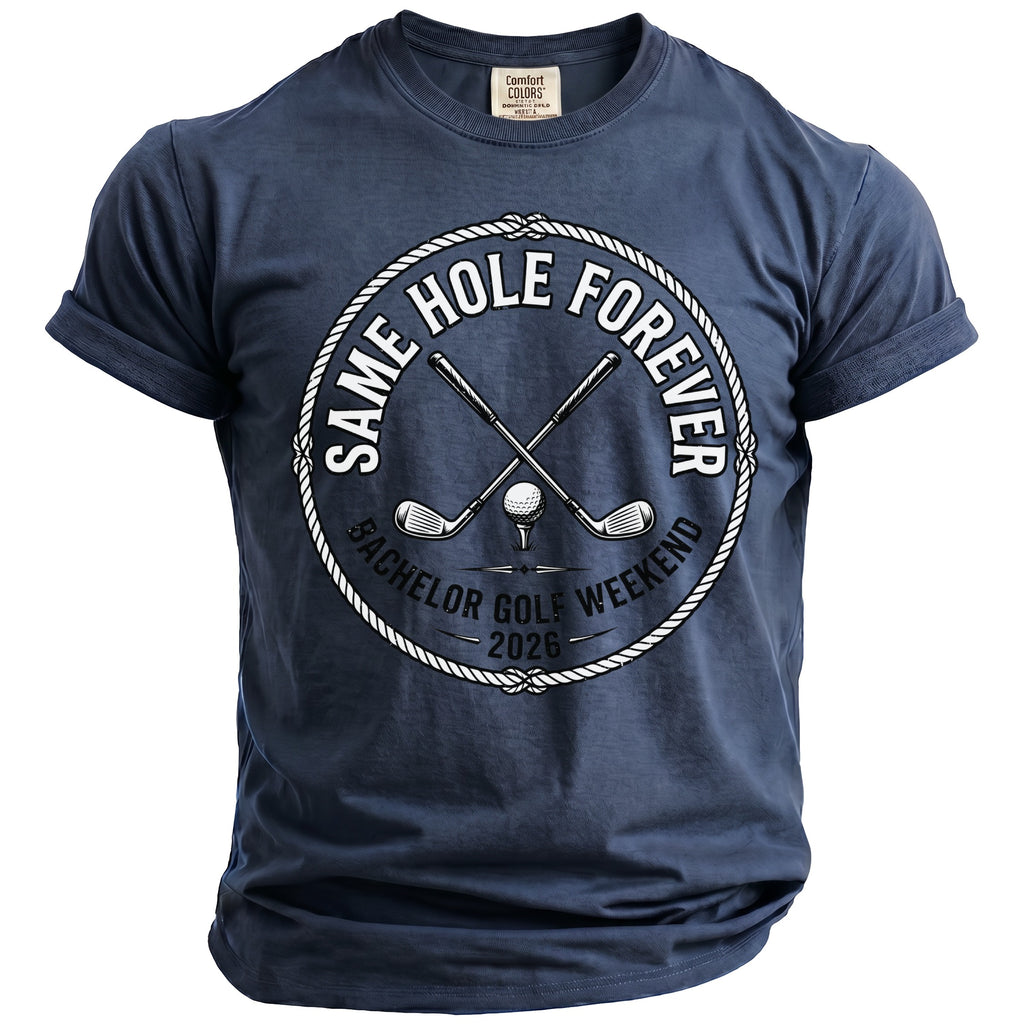 Navy t-shirt with "Same Hole Forever Bachelor Golf Weekend 2026" graphic.