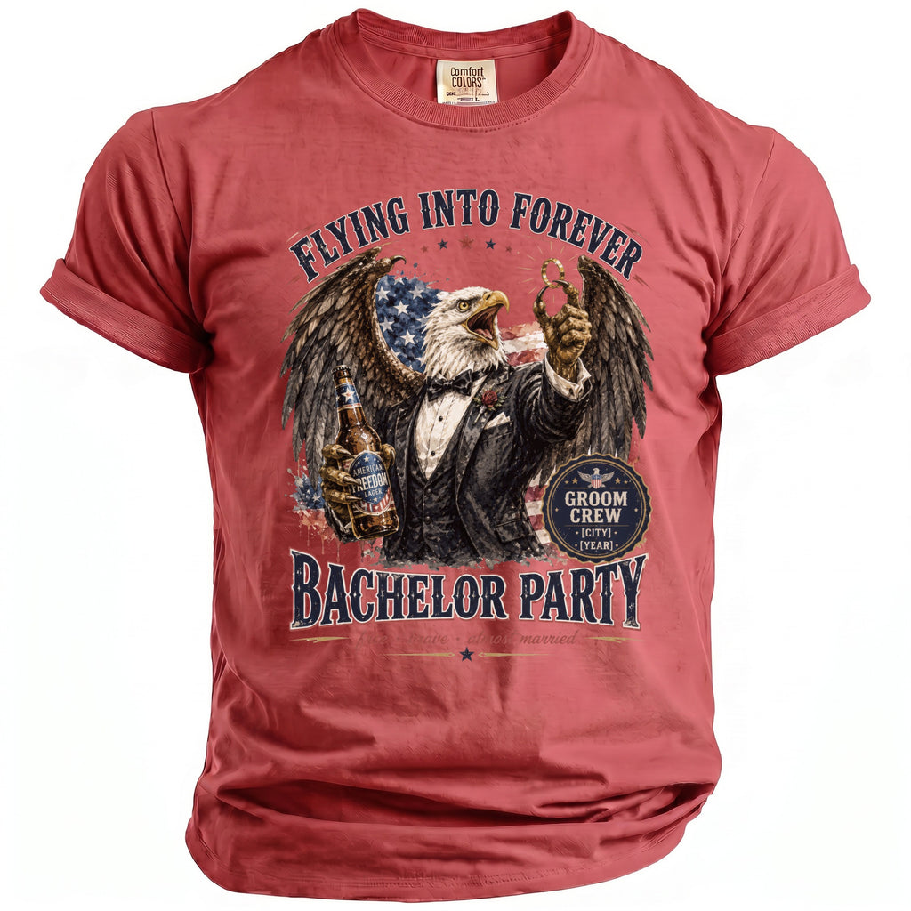 Red t-shirt graphic with eagle holding beer, "Flying Into Forever Bachelor Party" text.