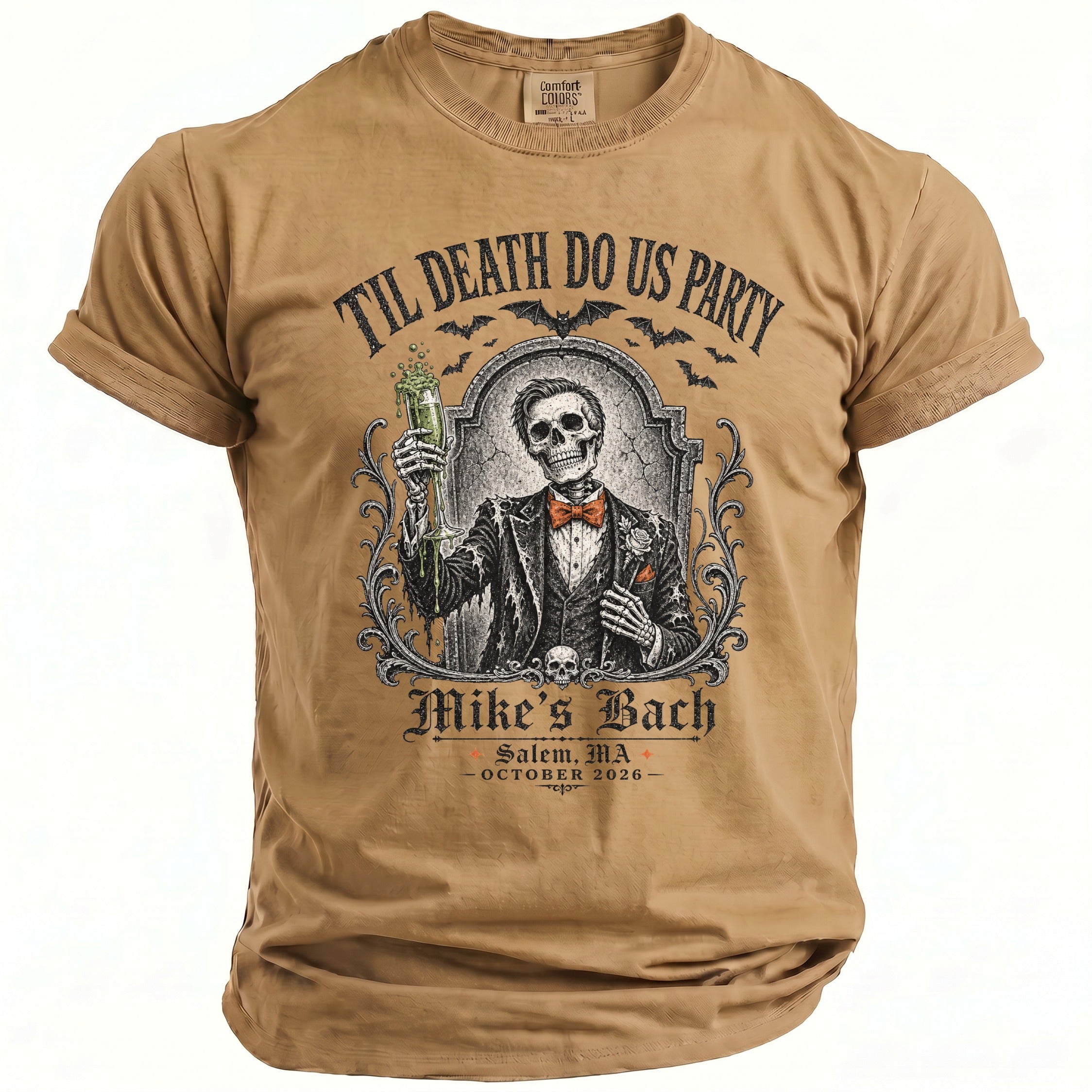 Tan t-shirt with skeleton graphic, "Til Death Do Us Party," and "Mike's Bach Salem, MA October 2026."