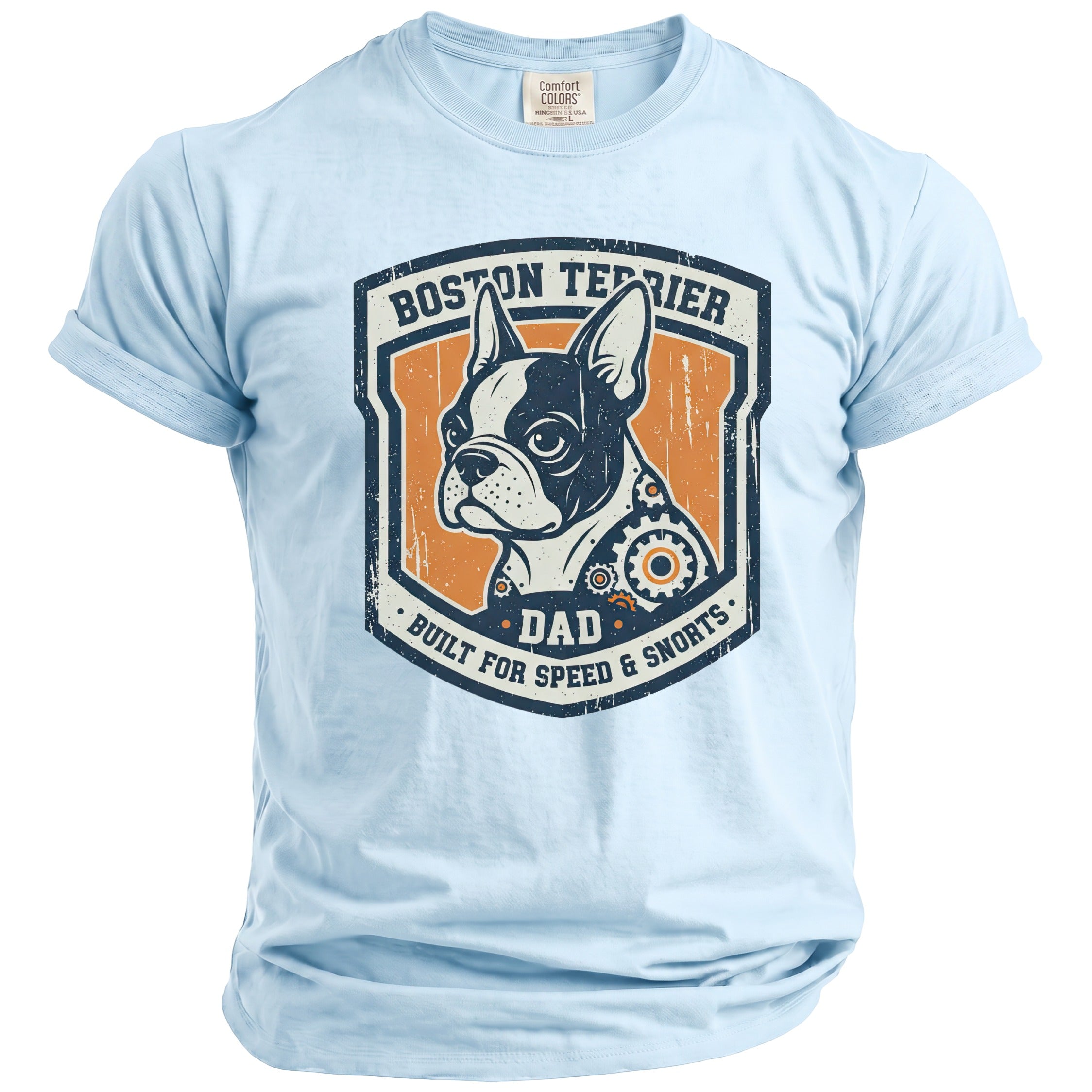 Light blue t-shirt with Boston Terrier design, "DAD BUILT FOR SPEED & SNORTS".