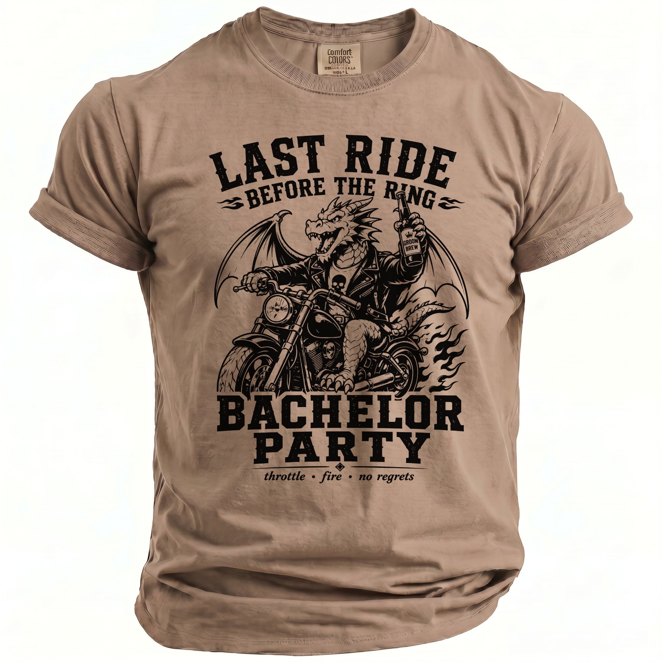 T-shirt graphic: dragon riding motorcycle with text "Last Ride Before the Ring Bachelor Party".