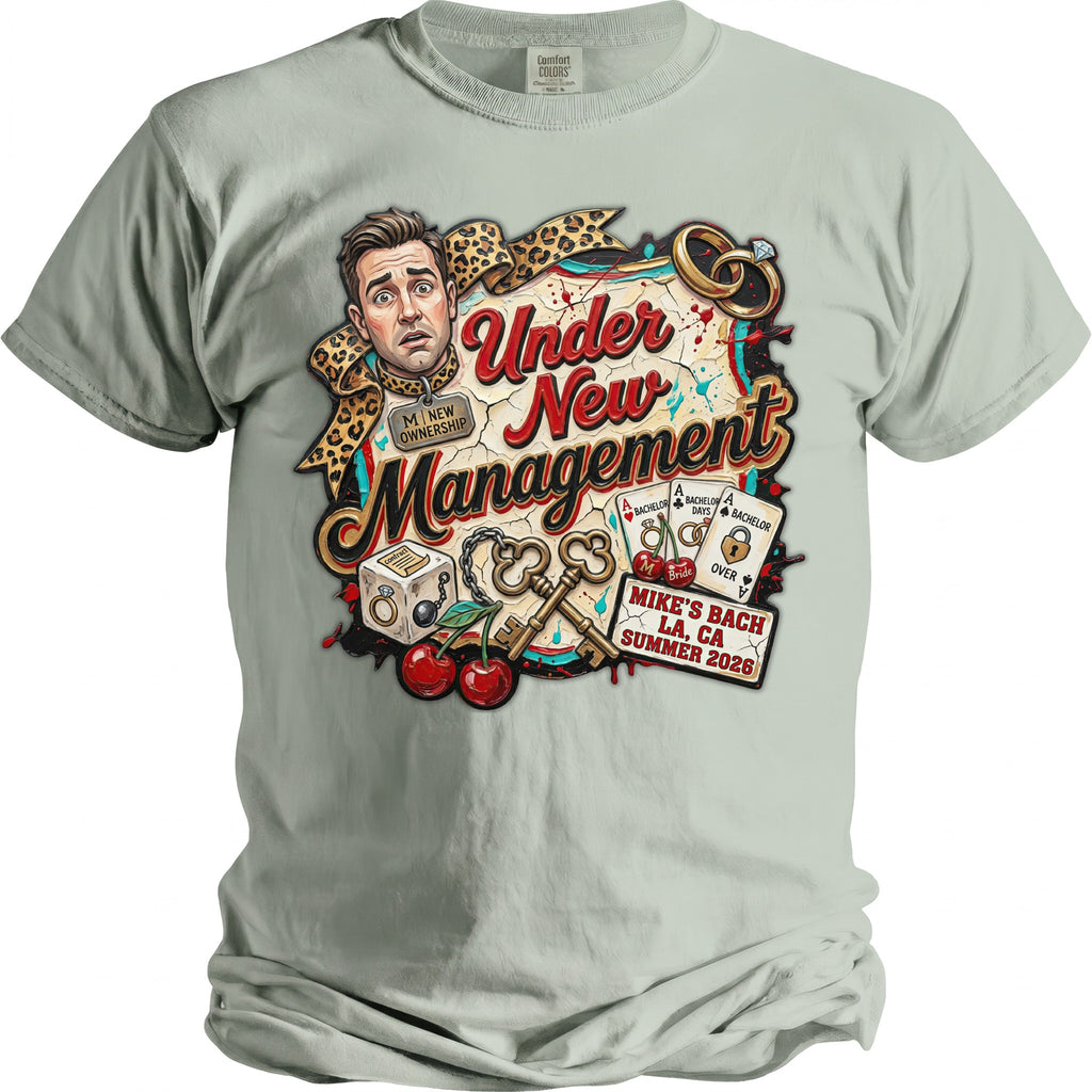 Shirt graphic: Under New Management, Mike's Bach LA CA Summer 2026.