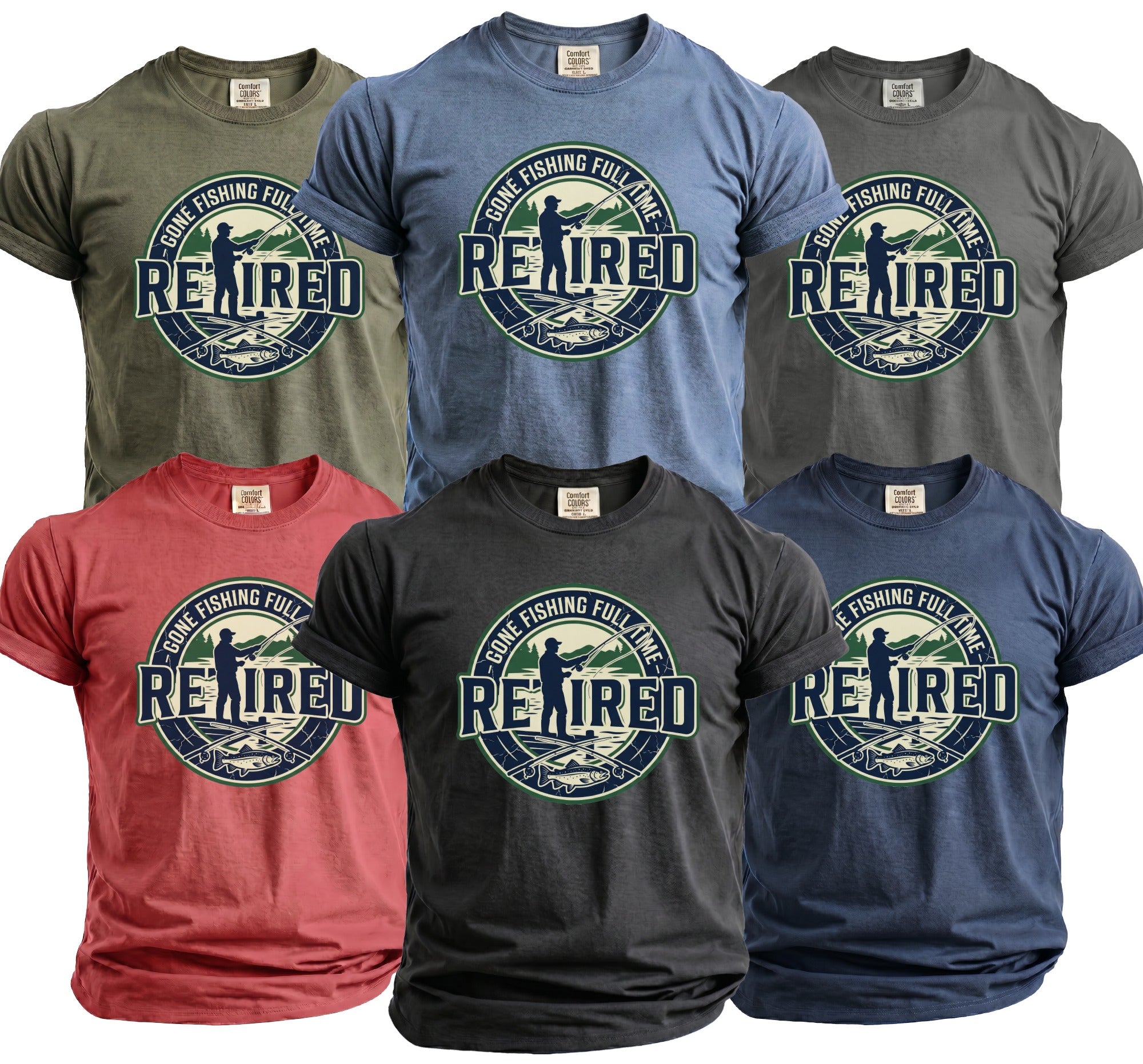 T-shirts with a "Retired, Gone Fishing Full Time" graphic showing a fisherman by a lake.