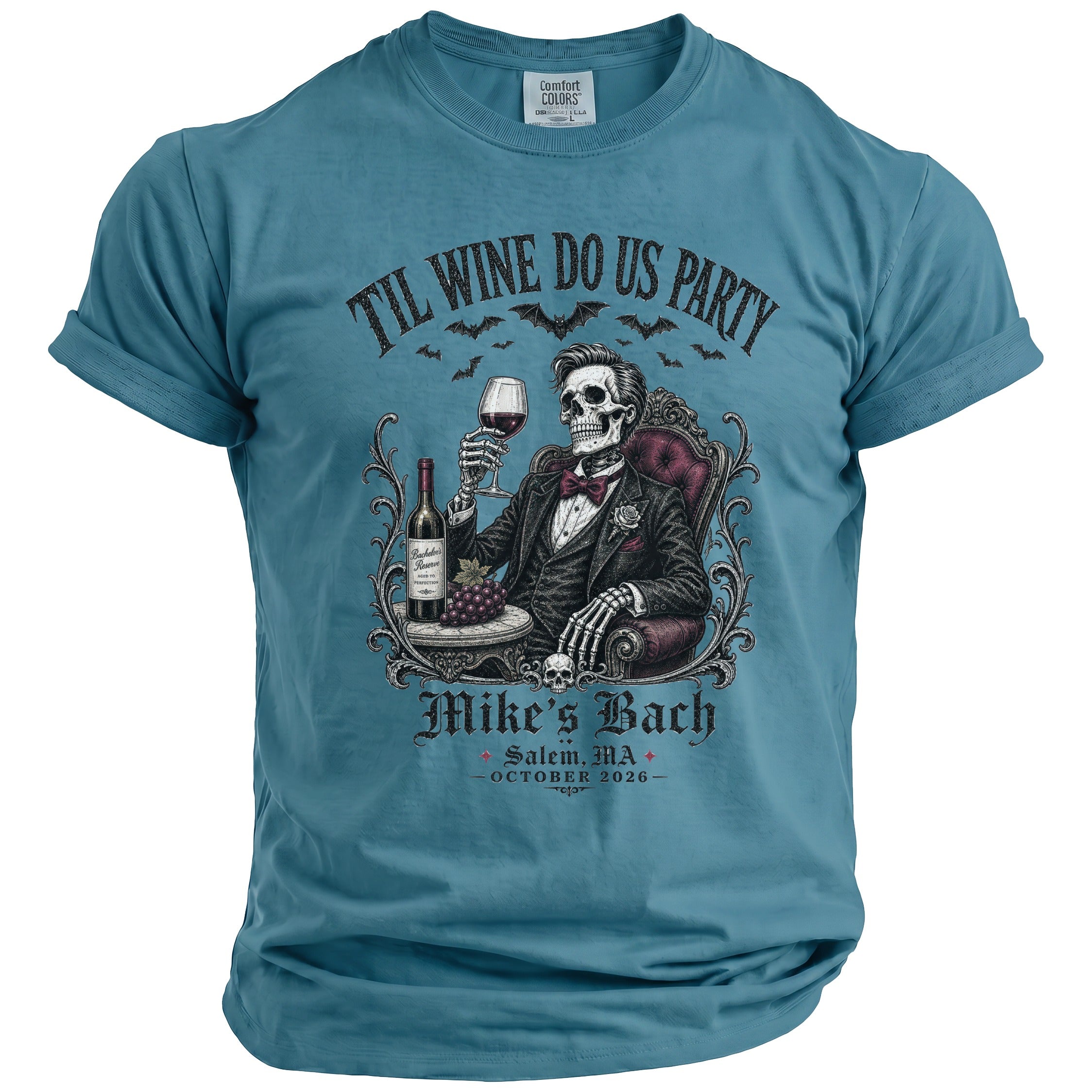 T-shirt graphic with skeleton in suit, wine, and text "Til Wine Do Us Party".