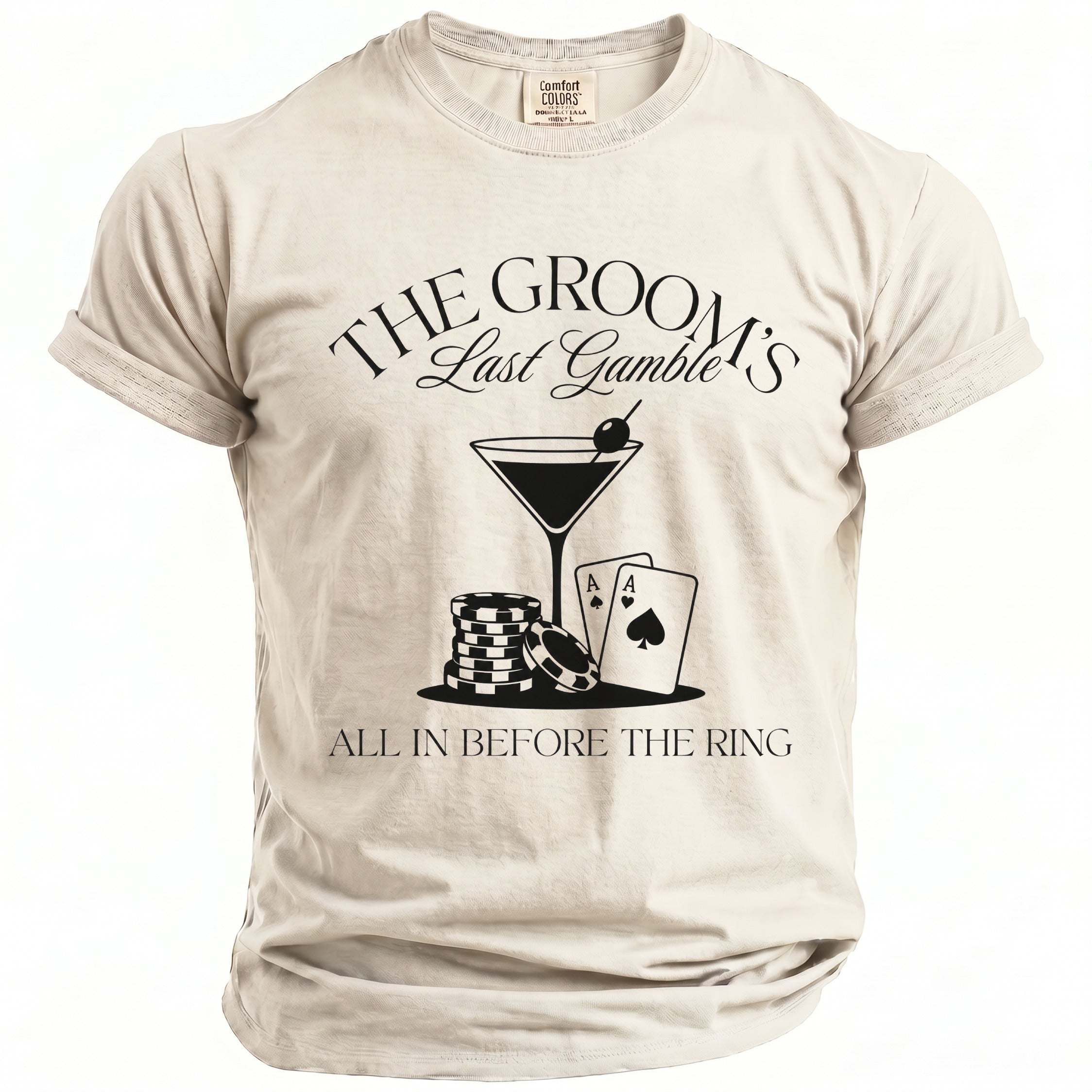 T-shirt with "The Groom's Last Gamble" graphic and gambling imagery.