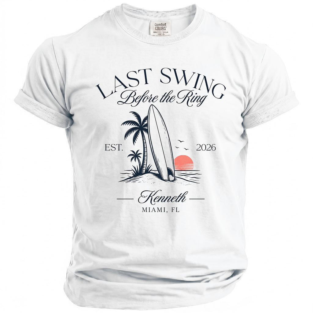 White t-shirt with "Last Swing Before the Ring" text and beach graphic.