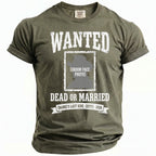 Olive green t-shirt with "Wanted Dead or Married" text and space for a groom photo.