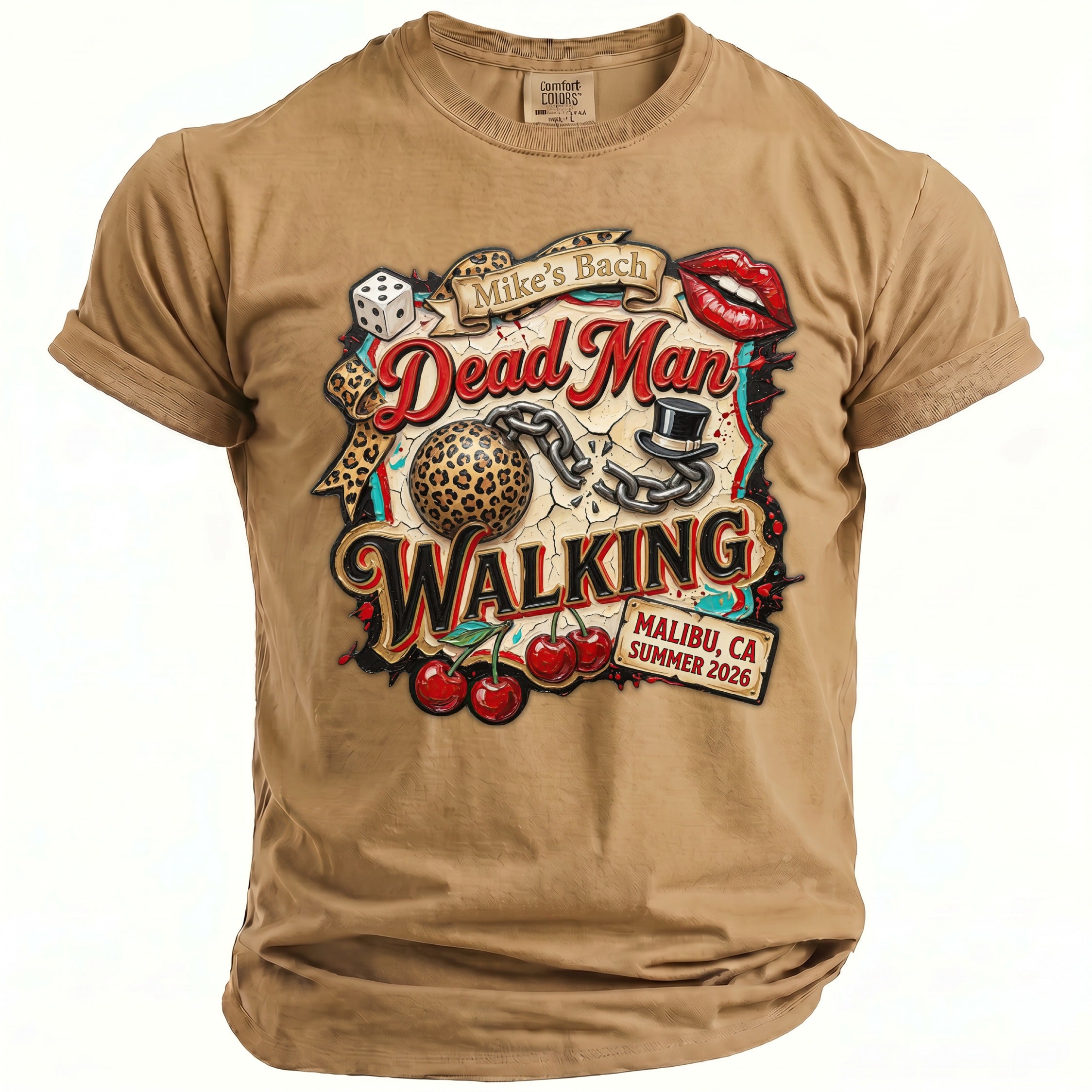 Tan t-shirt with "Mike's Bach Dead Man WALKING Malibu, CA Summer 2026" graphic.