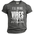 Gray Comfort Colors t-shirt with "I'LL BRING THE VIBES DJ / Hype Man" text and microphone graphic.