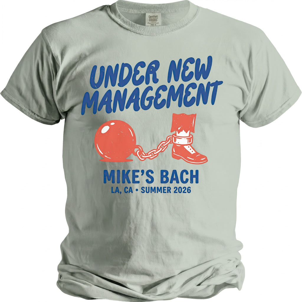 Grey t-shirt with "Under New Management Mike's Bach LA, CA Summer 2026" text.