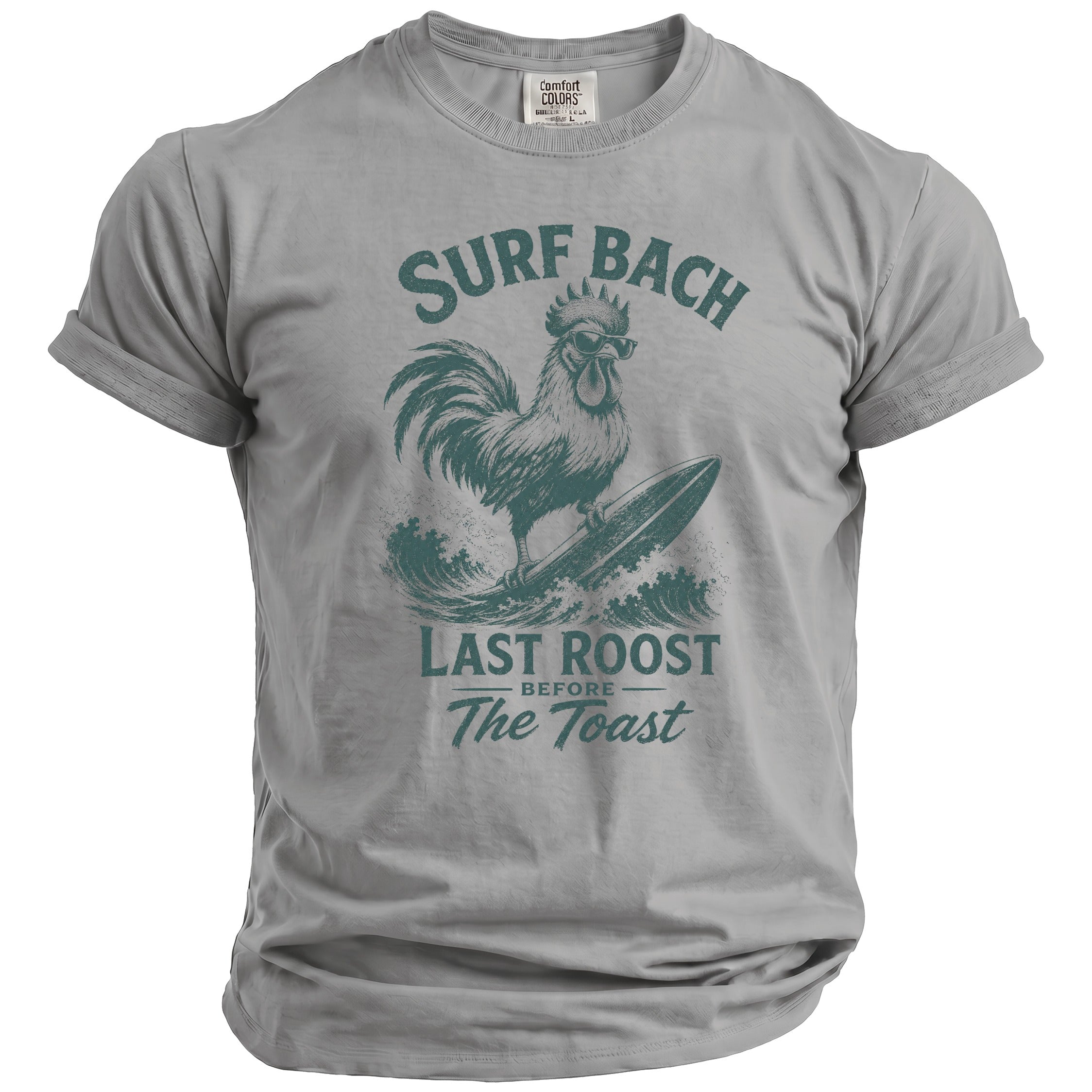 Grey t-shirt with a rooster surfing and text "Surf Bach Last Roost Before The Toast".