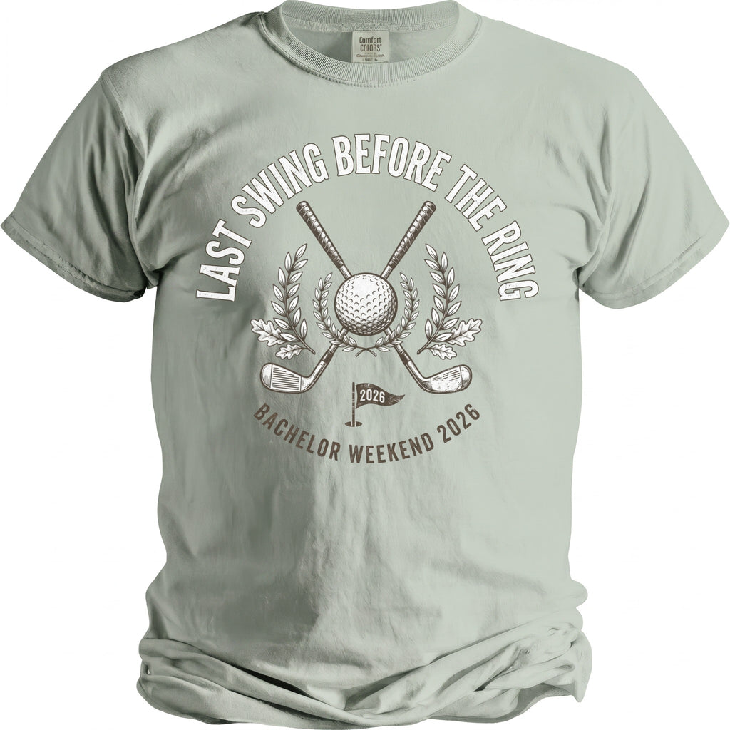 T-shirt with "Last Swing Before The Ring" and "Bachelor Weekend 2026" text.