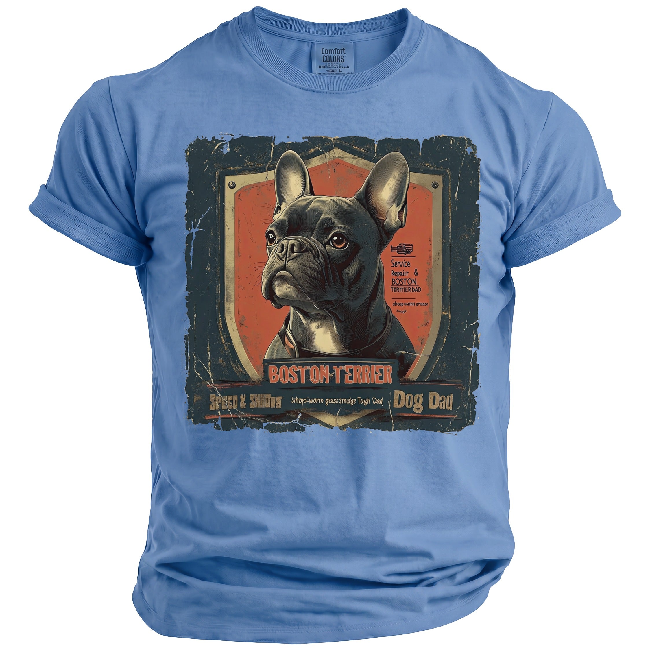 Boston Terrier graphic with distressed shield, text reads "Boston Terrier Dog Dad".