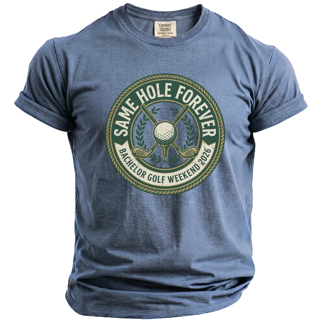 Blue t-shirt with "Same Hole Forever Bachelor Golf Weekend 2026" graphic.