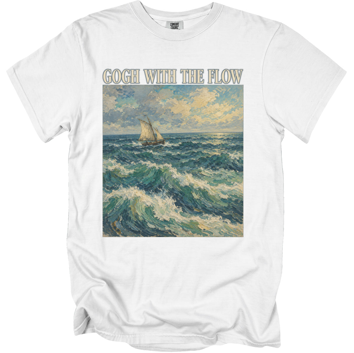 White t-shirt with "GOGH WITH THE FLOW" text above a painting of a sailboat on choppy seas.