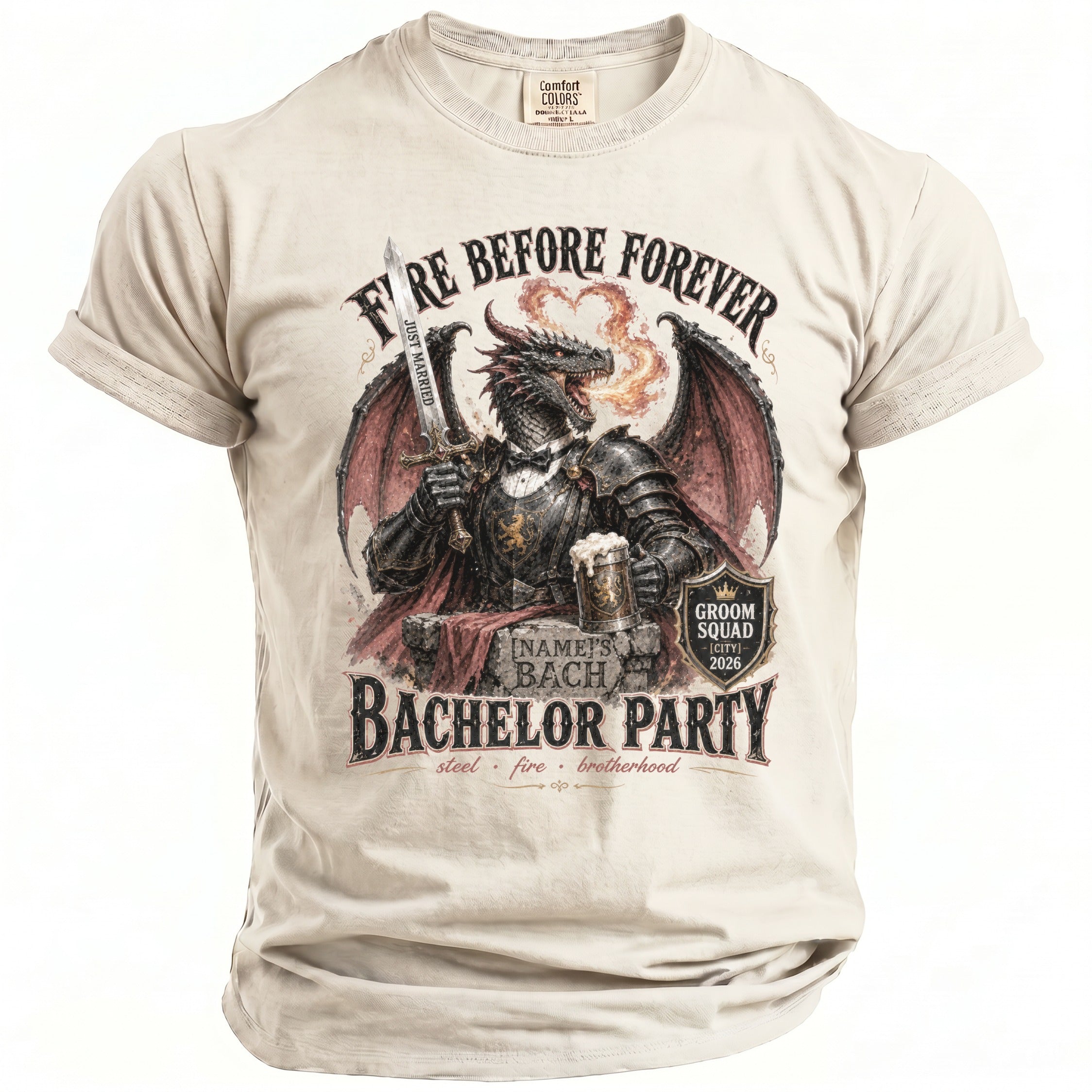 Cream t-shirt with a dragon graphic for a bachelor party, text "Fire Before Forever" and "Bachelor Party".