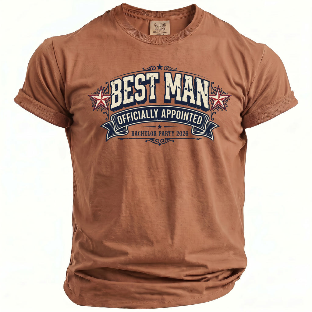 Brown t-shirt with "BEST MAN OFFICIALLY APPOINTED BACHELOR PARTY 2026" graphic.