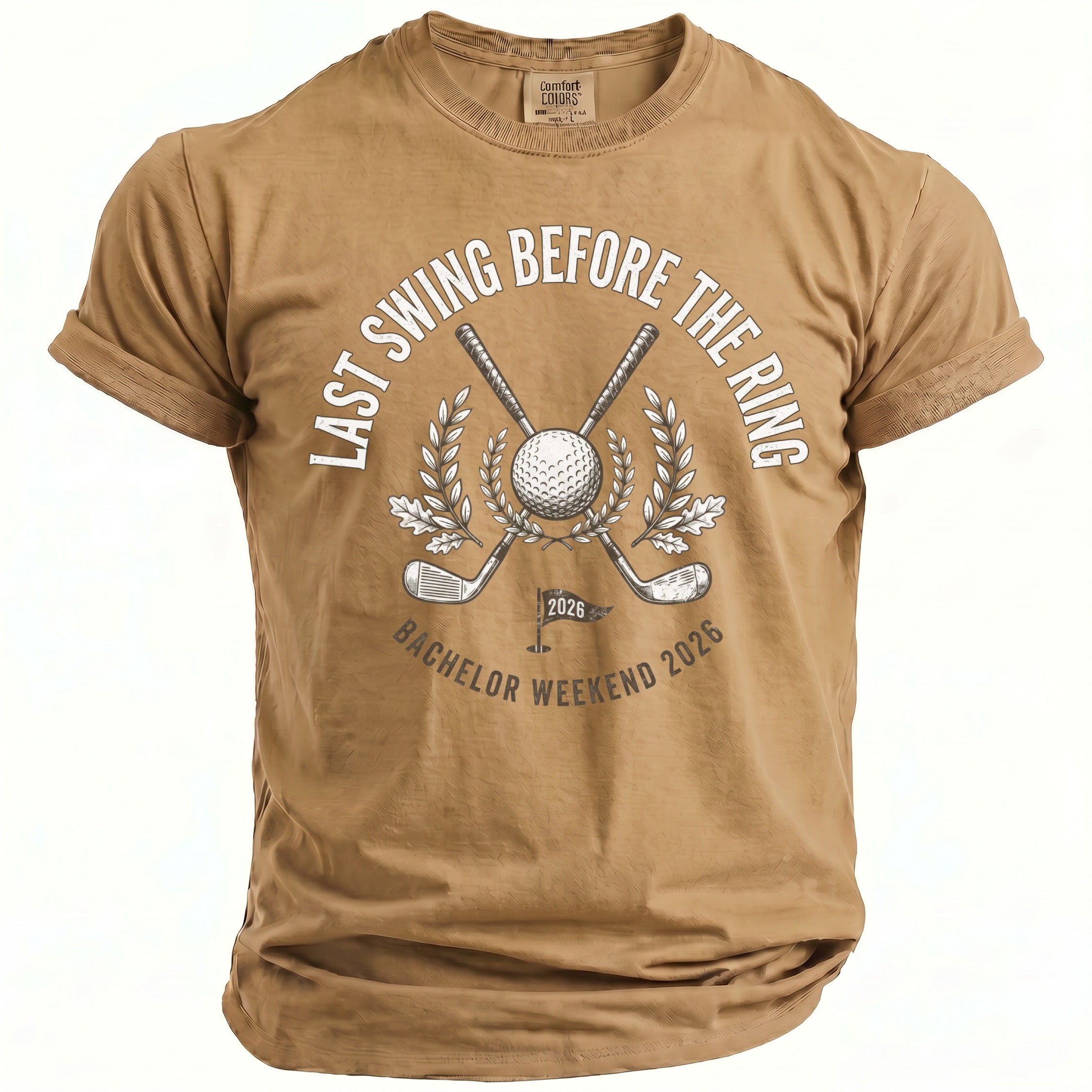 T-shirt with graphic saying "Last Swing Before The Ring," golf ball, clubs, and "Bachelor Weekend 2026".