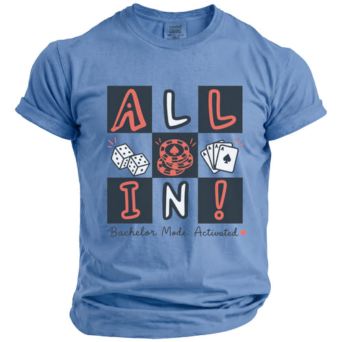 Blue t-shirt with "ALL IN!" graphic, dice, chips, cards, and "Bachelor Mode: Activated" text.