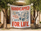 "Handicapped For Life" banner for "Mike's Bach" in Malibu, CA, Summer 2026.