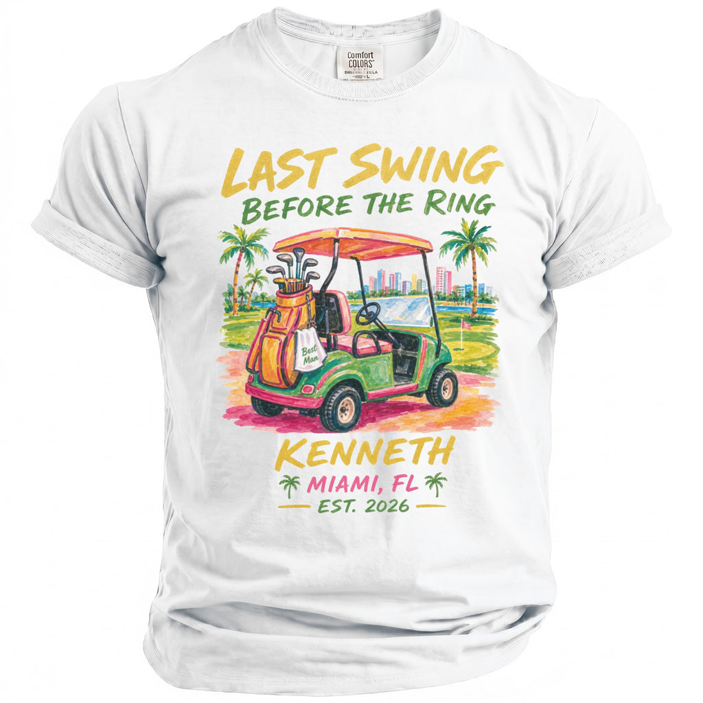 White t-shirt with watercolor golf cart, palm trees, and "Last Swing Before the Ring" text.