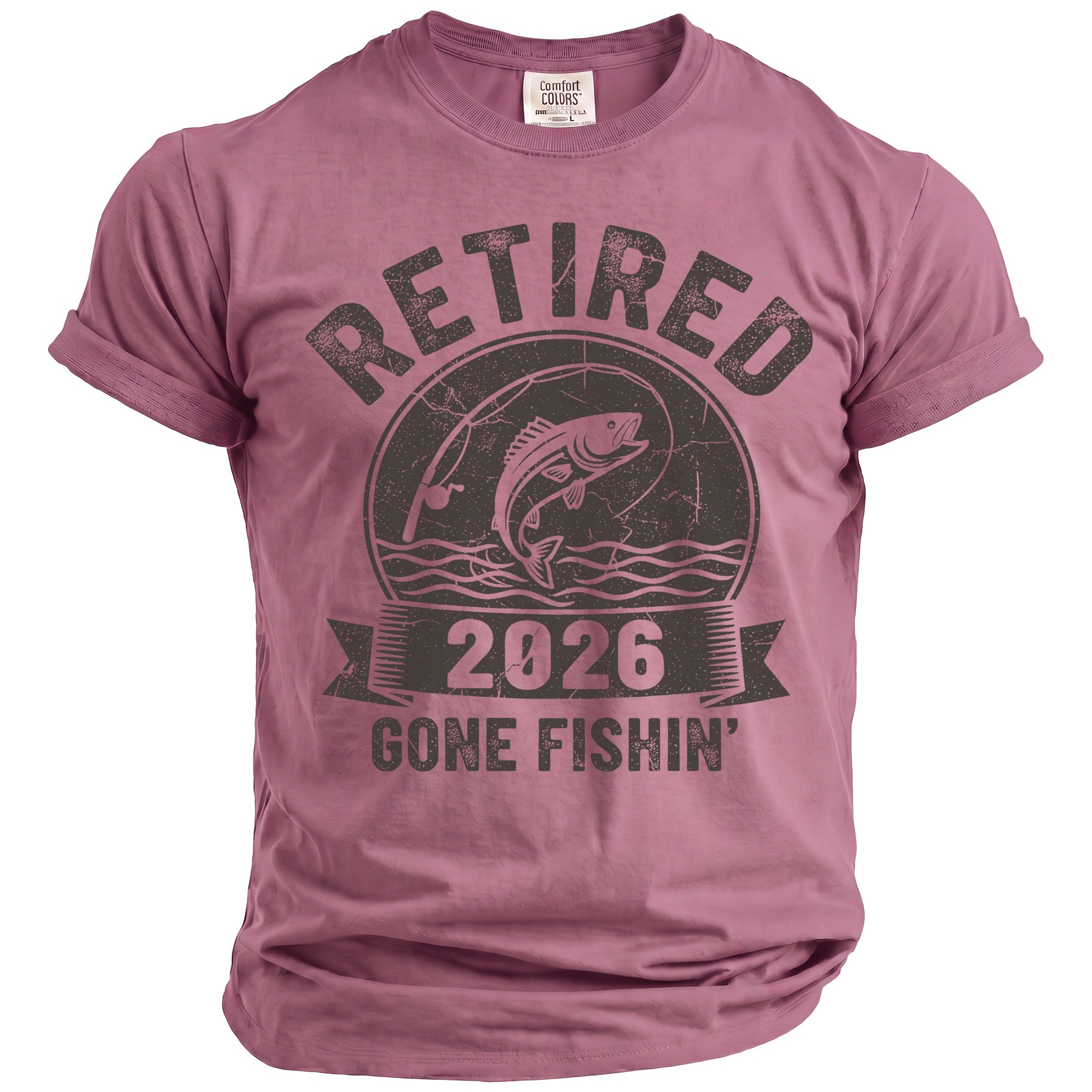 Mauve t-shirt with "Retired 2026 Gone Fishin'" graphic and fishing imagery.