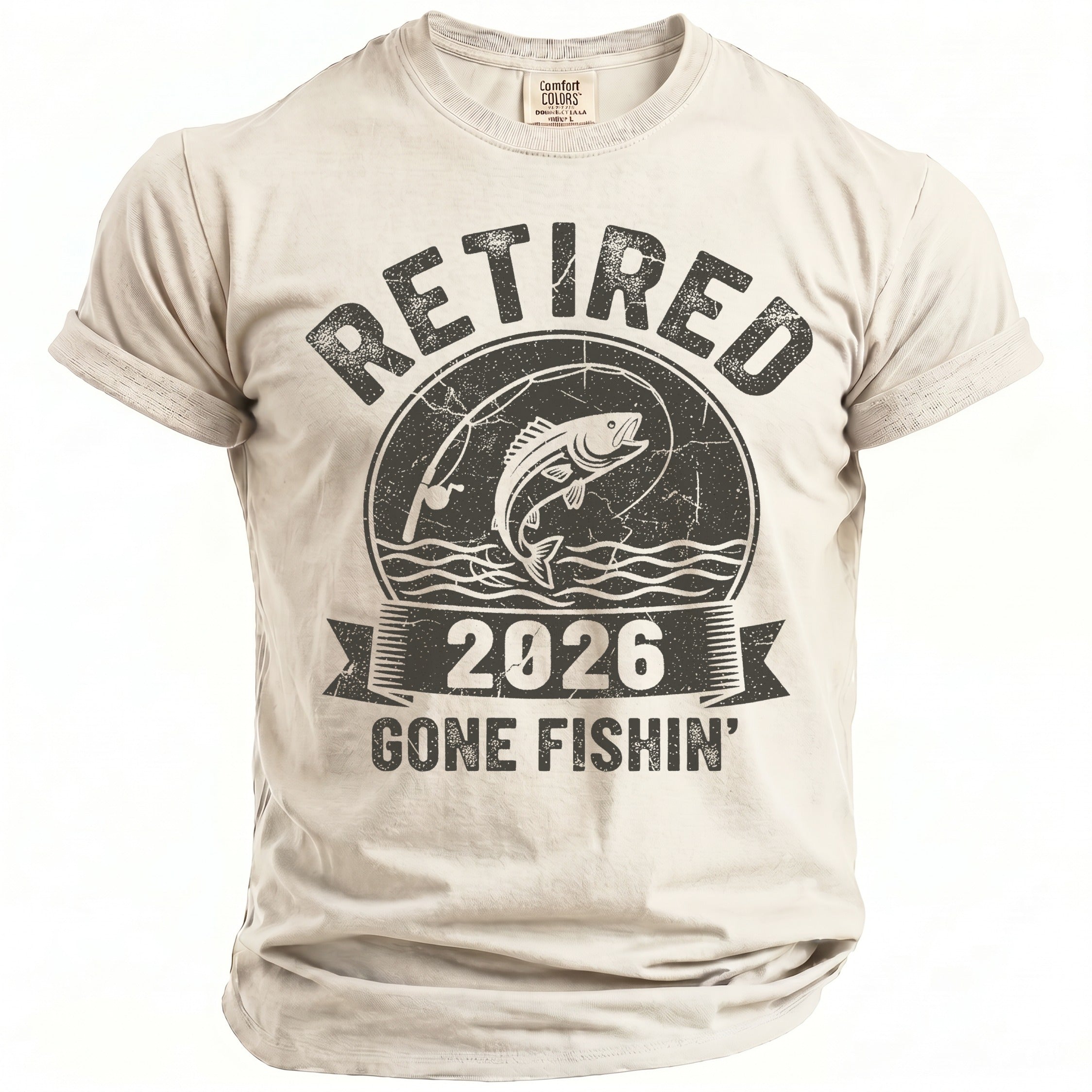 T-shirt with "Retired 2026 Gone Fishin'" text and fishing graphic.