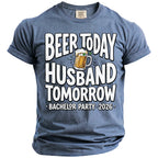 Blue t-shirt with "Beer Today Husband Tomorrow Bachelor Party 2026" text.