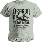 Light gray t-shirt with black text and dragon graphic for Bachelor Party.