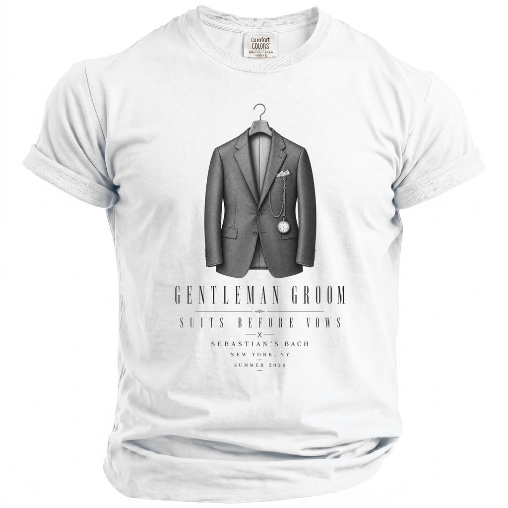 White t-shirt with a grey suit graphic, "Gentleman Groom Suits Before Vows," and "Sebastian's Bach New York, NY Summer 2026".