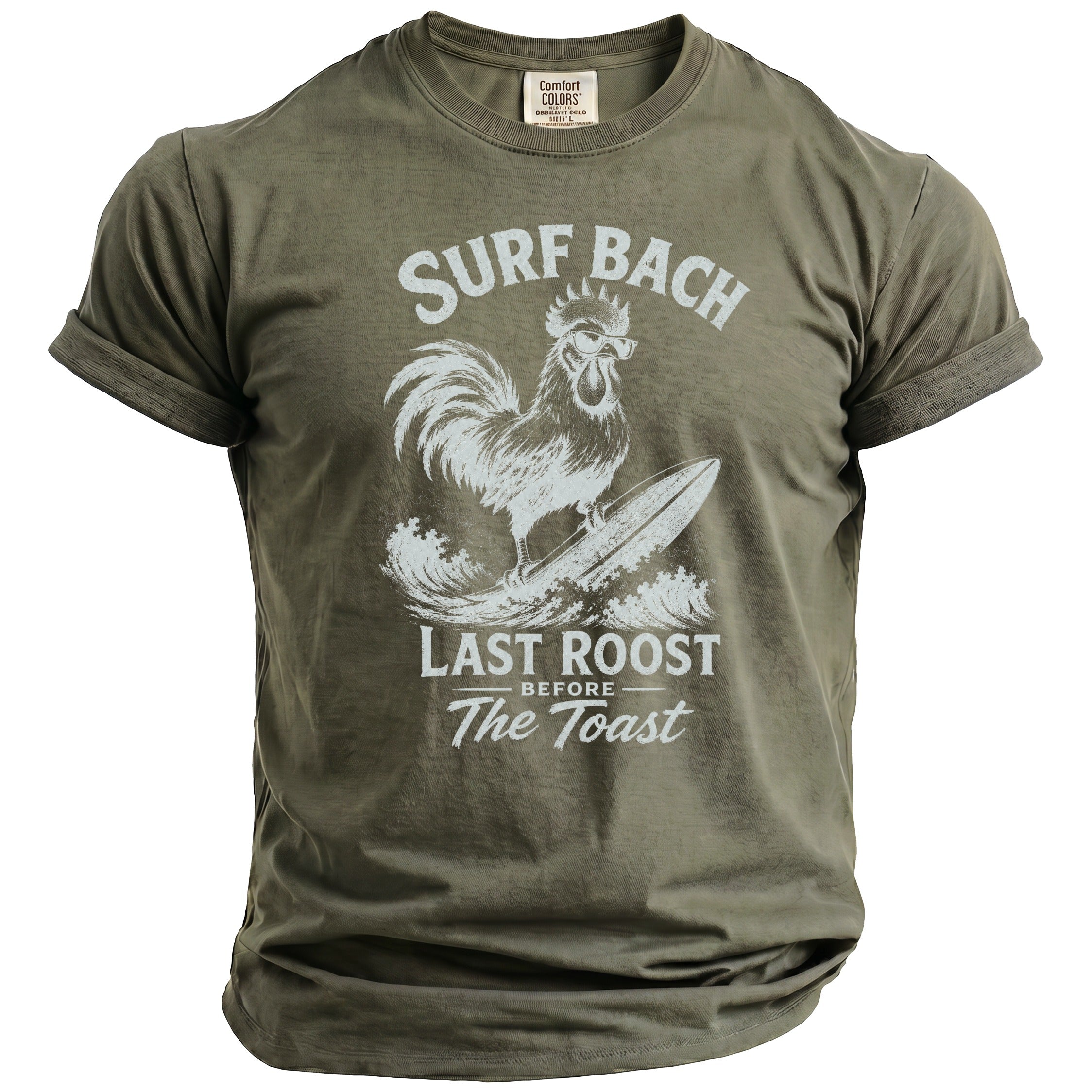 Green t-shirt with white graphic of rooster on surfboard, reading "Surf Bach Last Roost Before The Toast".