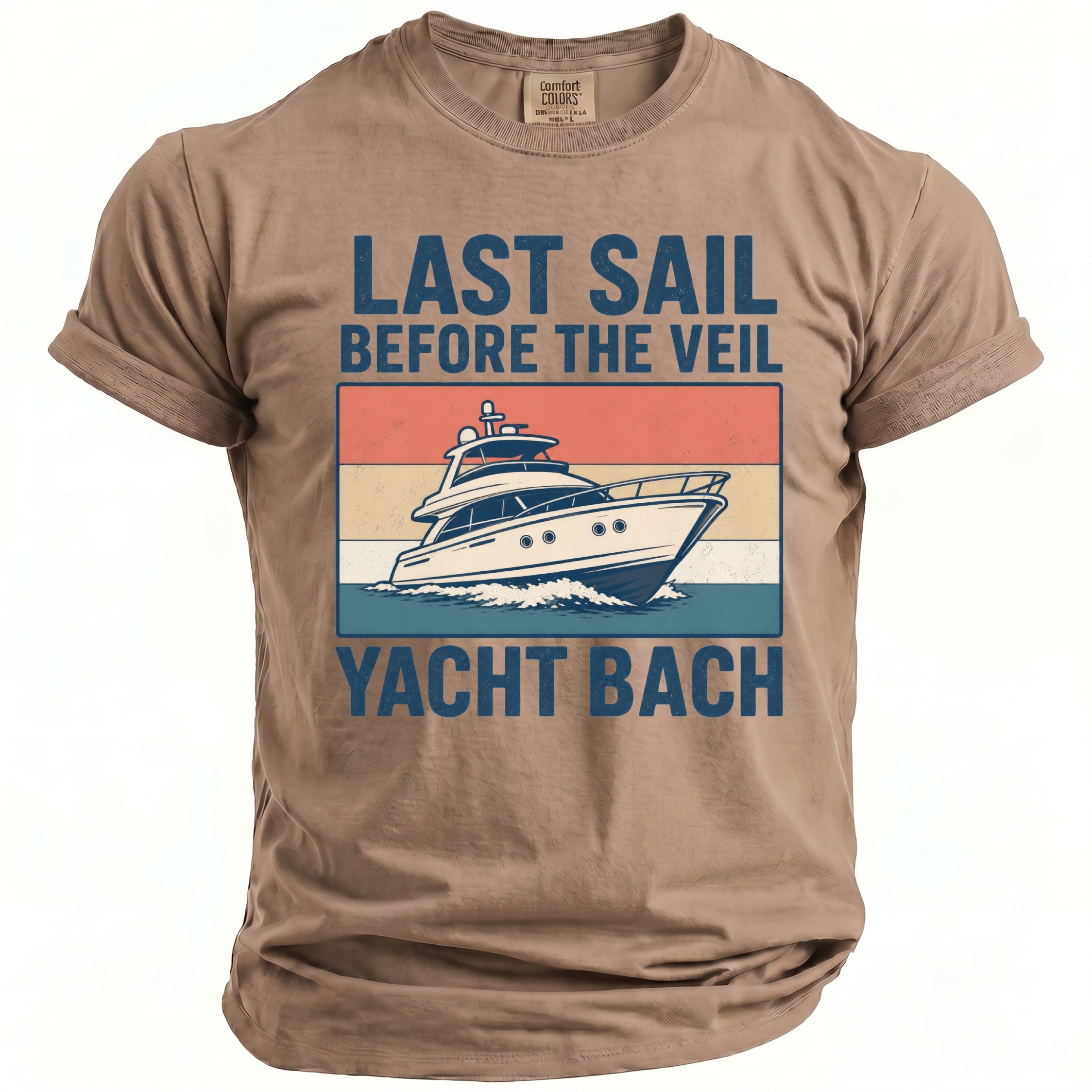 T-shirt with "Last Sail Before the Veil Yacht Bach" text and a yacht graphic.