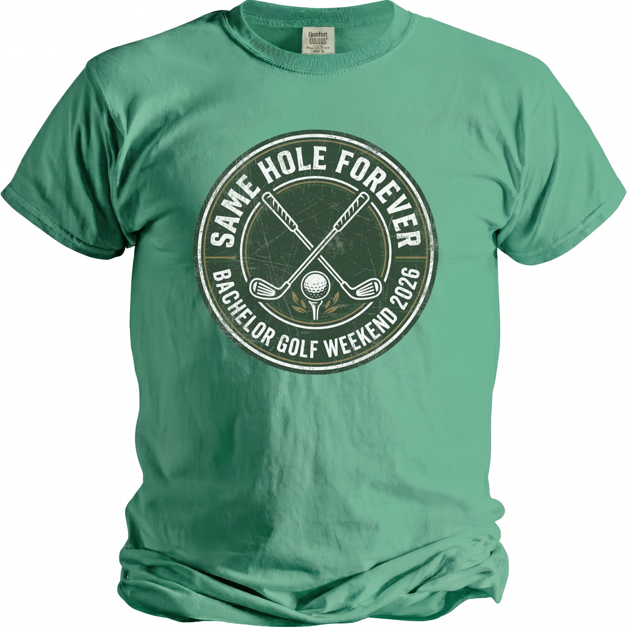 Green t-shirt with "Same Hole Forever Bachelor Golf Weekend 2026" graphic.