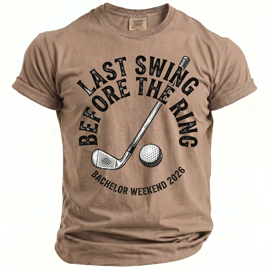Tan t-shirt with "Last Swing Before The Ring" and golf imagery.