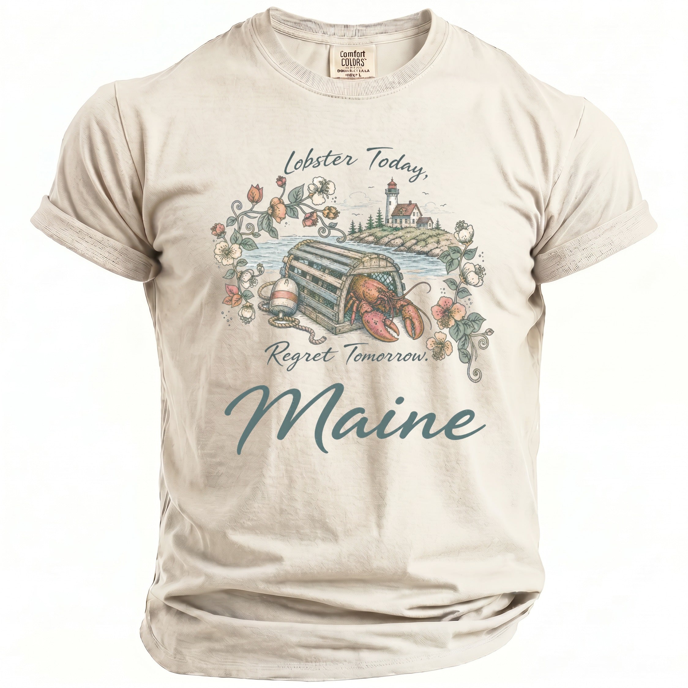 T-shirt with lobster trap, lighthouse, and text "Lobster Today, Regret Tomorrow. Maine".