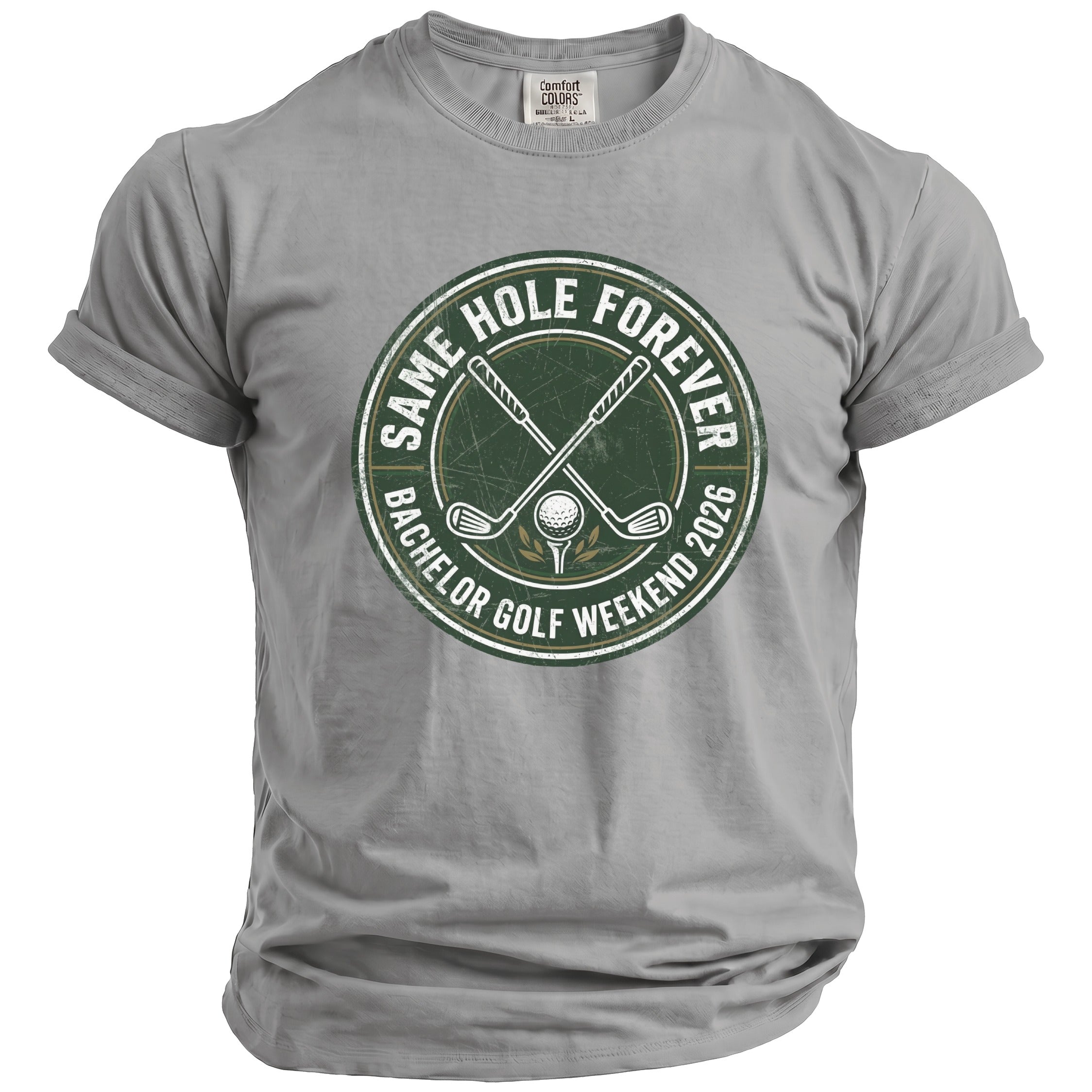 Grey t-shirt with "Same Hole Forever Bachelor Golf Weekend 2026" graphic.