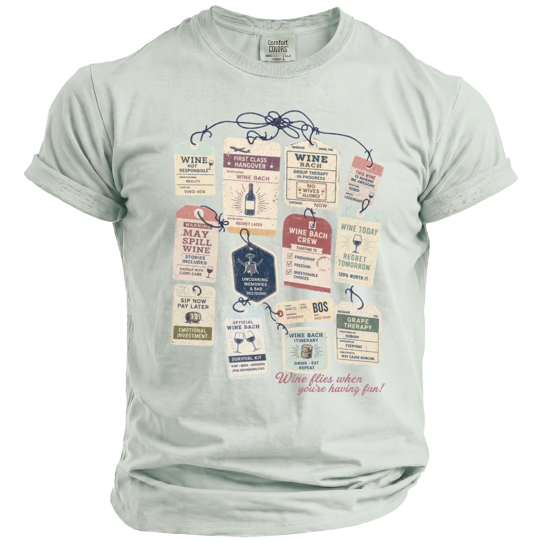 Light gray t-shirt with a graphic of wine-themed luggage tags and the phrase "Wine flies when you're having fun!".